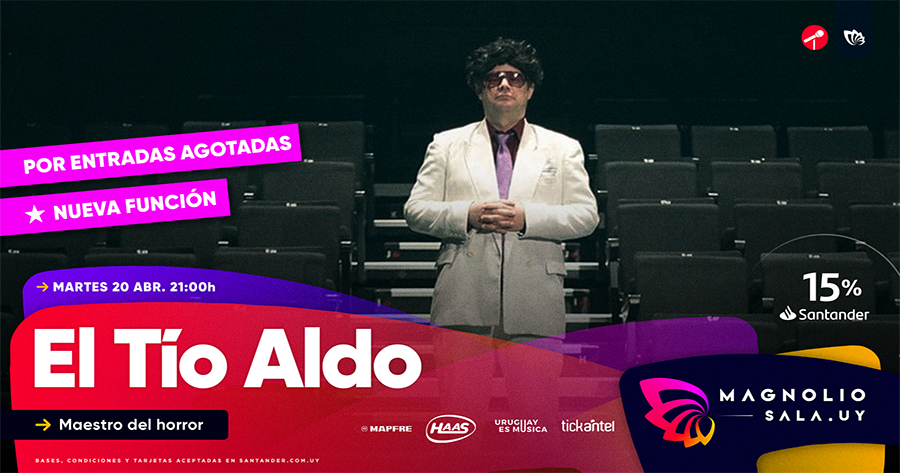 El Tío Aldo - Maestro del horror en Magnolio Sala