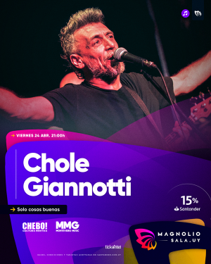 Chole Giannotti - Solo cosas buenas en Magnolio Sala