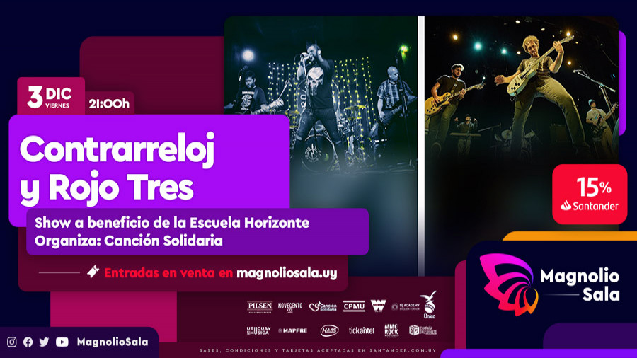 Contrarreloj y Rojo Tres - Show a beneficio de la Escuela Horizonte. Organiza: Canción Solidaria en Magnolio Sala