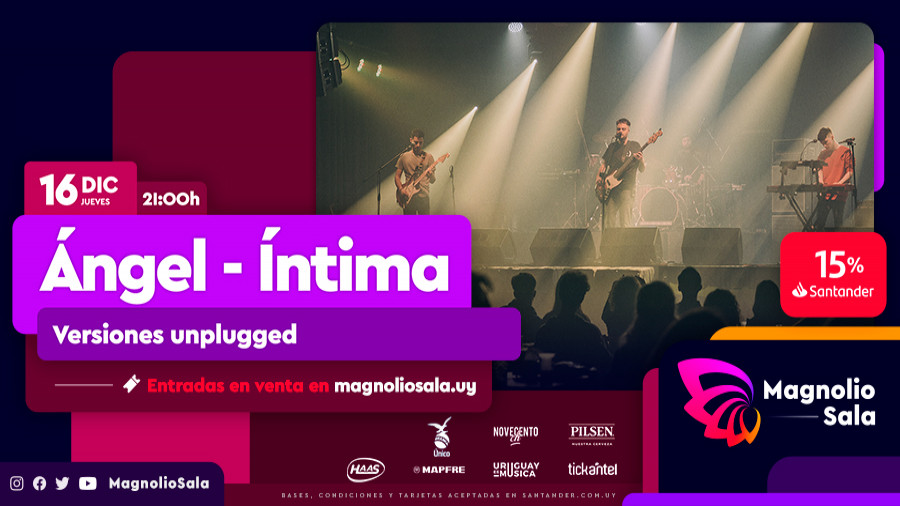 Ángel - Íntima - Versiones unplugged en Magnolio Sala