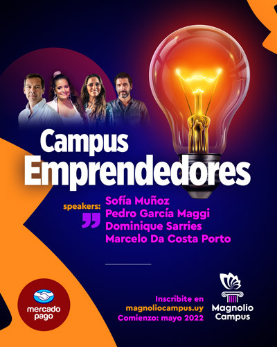 Campus Emprendedores LUN 23 MAY - 18:30h, LUN 30 MAY - 18:30h en Magnolio Sala