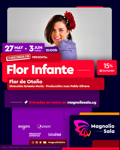 Flor Infante VIE 27 MAY - 21:00h, VIE 3 JUN - 21:00h en Magnolio Sala