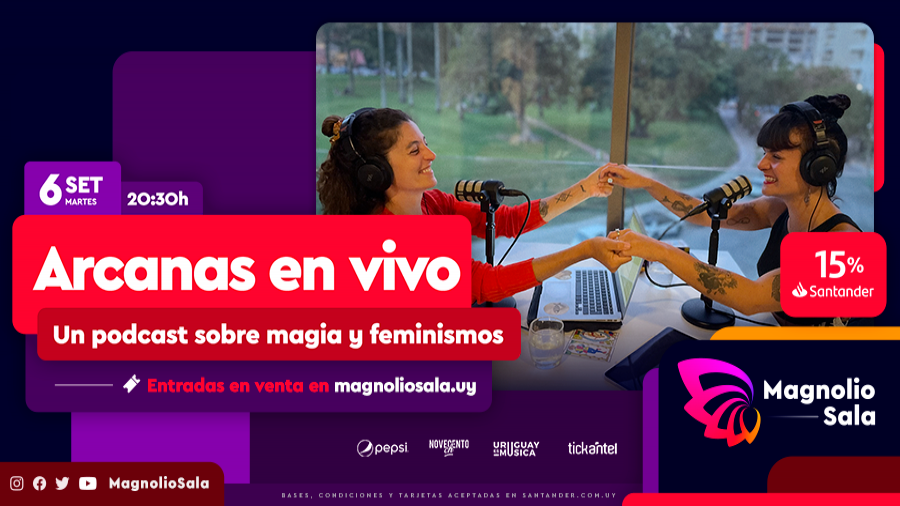 Arcanas en vivo - Un podcast de magia y feminismos en Magnolio Sala