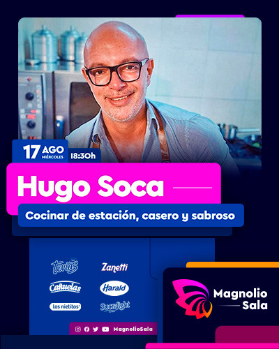Hugo Soca - Cocinar de estación, casero y sabroso en Magnolio Sala