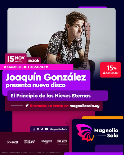 Joaquín González presenta nuevo disco - El Principio de las Nieves Eternas en Magnolio Sala