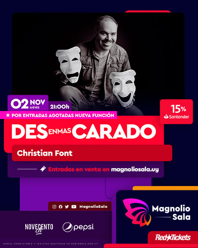Desenmascarado - Christian Font en Magnolio Sala