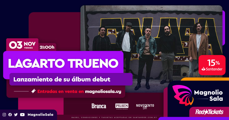 Lagarto Trueno - Lanzamiento de su álbum debut en Magnolio Sala