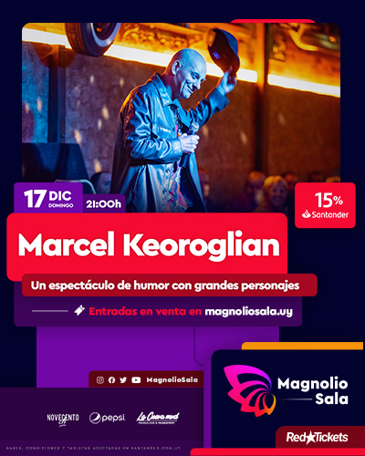 Marcel Keoroglian - Un espectáculo de humor con grandes personajes en Magnolio Sala