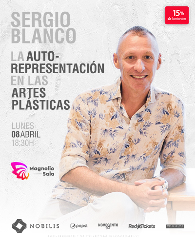 Sergio Blanco - La auto-representación en las artes plásticas en Magnolio Sala