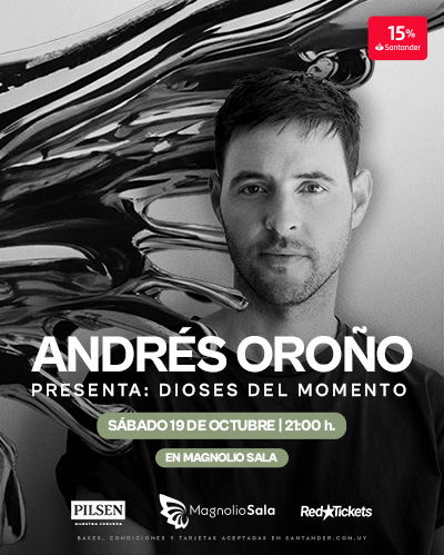 Andrés Oroño - Presenta: Dioses del momento en Magnolio Sala