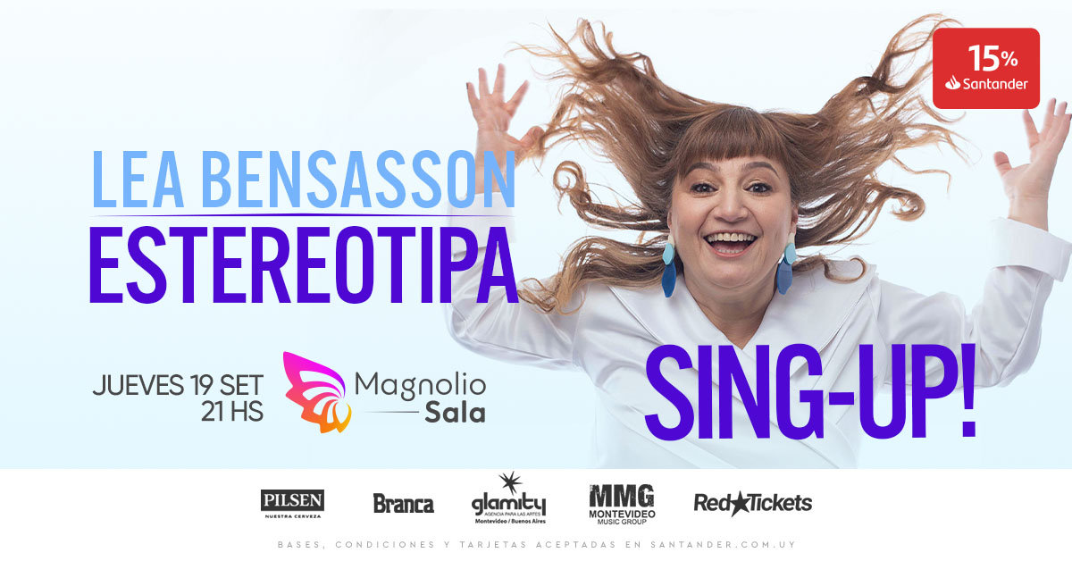 LEA BENSASSON - SingUp! - ESTEREOTIPA - Canciones y Confesiones en Magnolio Sala