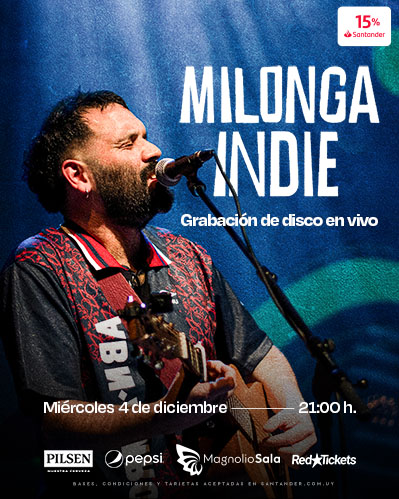 Milonga Indie - Grabación de disco en vivo en Magnolio Sala