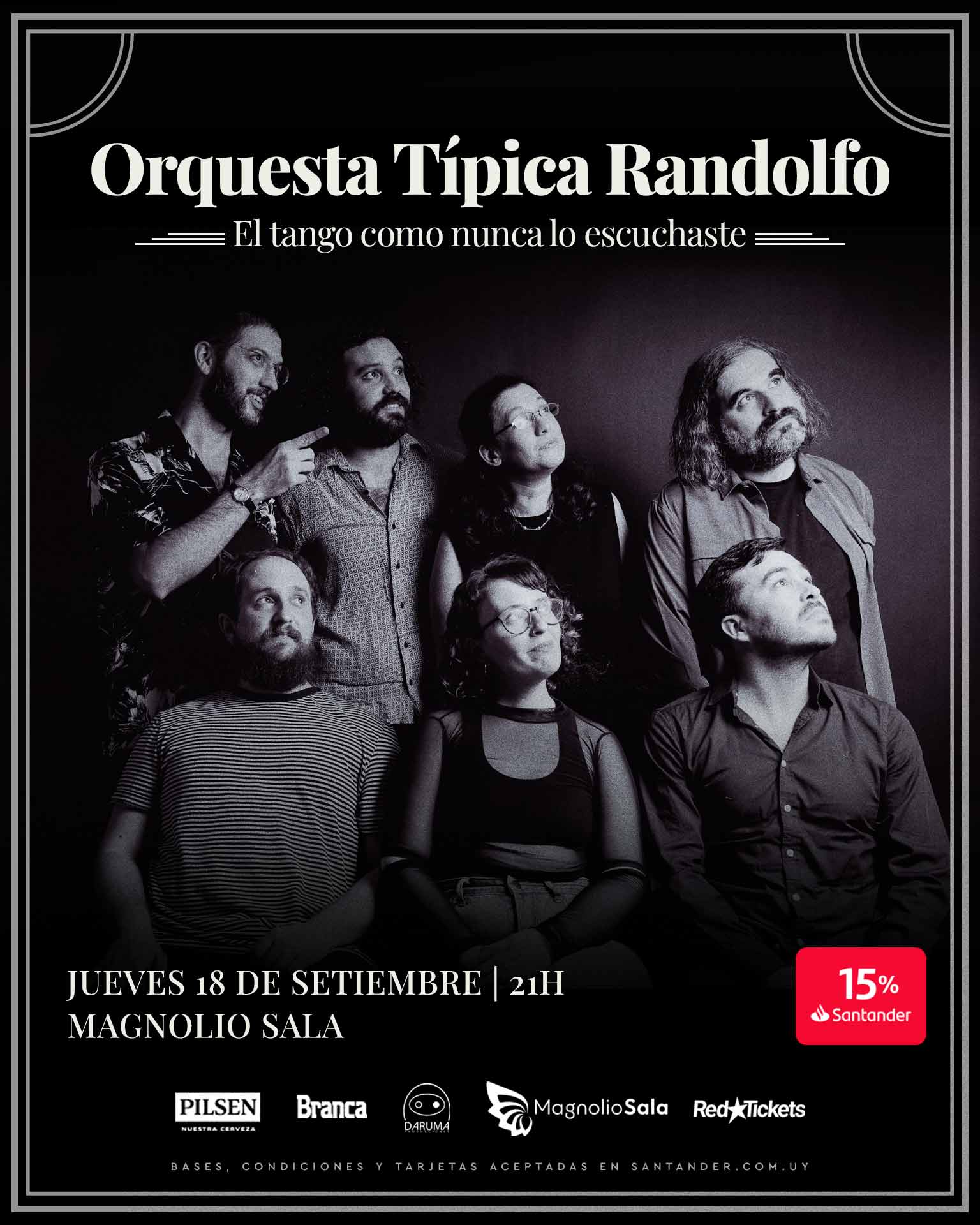 Orquesta Típica Randolfo - El tango como nunca lo escuchaste en Magnolio Sala