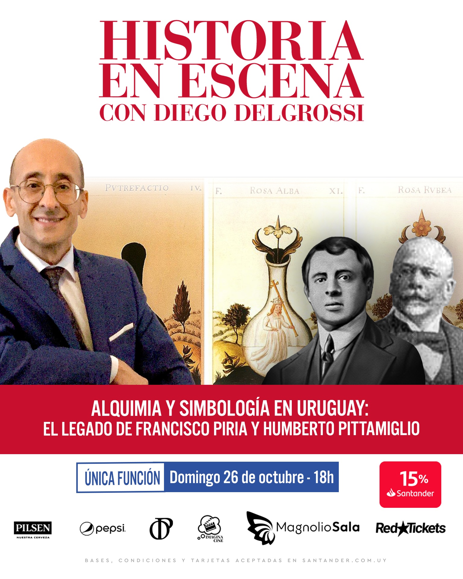 HISTORIA EN ESCENA con Diego Delgrossi - ALQUIMIA Y SIMBOLOGÍA EN URUGUAY: El legado de Francisco Piria y Humberto Pittamiglio” en Magnolio Sala