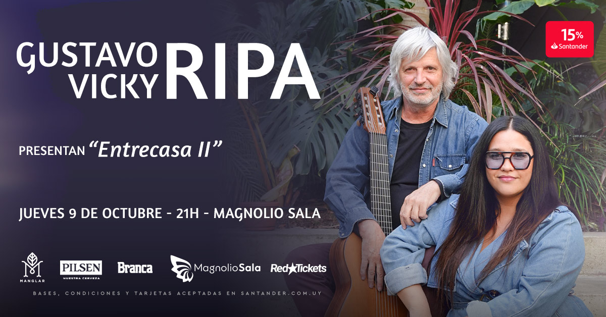 Gustavo y Vicky Ripa - Entrecasa II en Magnolio Sala