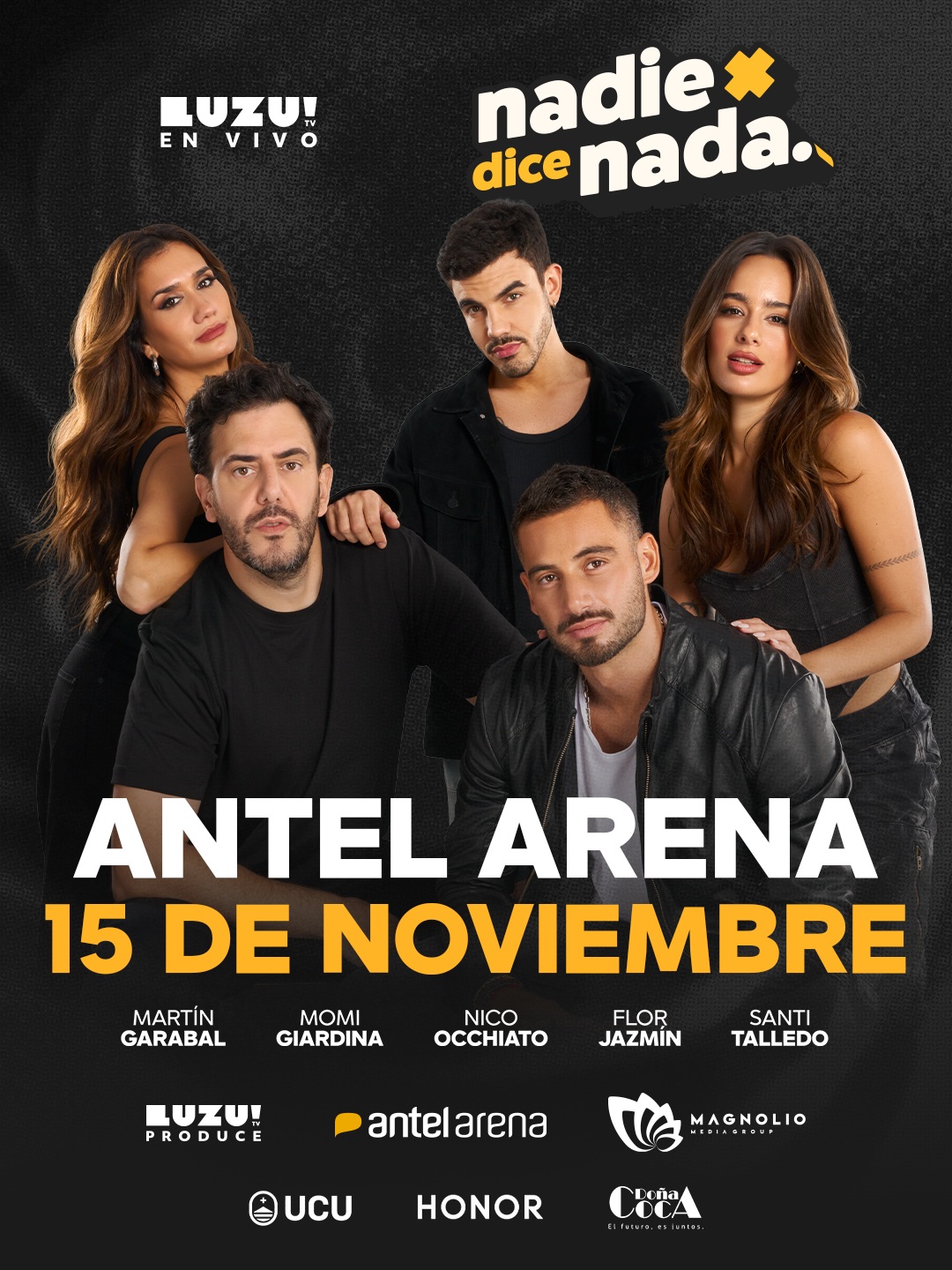 Nadie Dice Nada - En Uruguay en Magnolio Sala