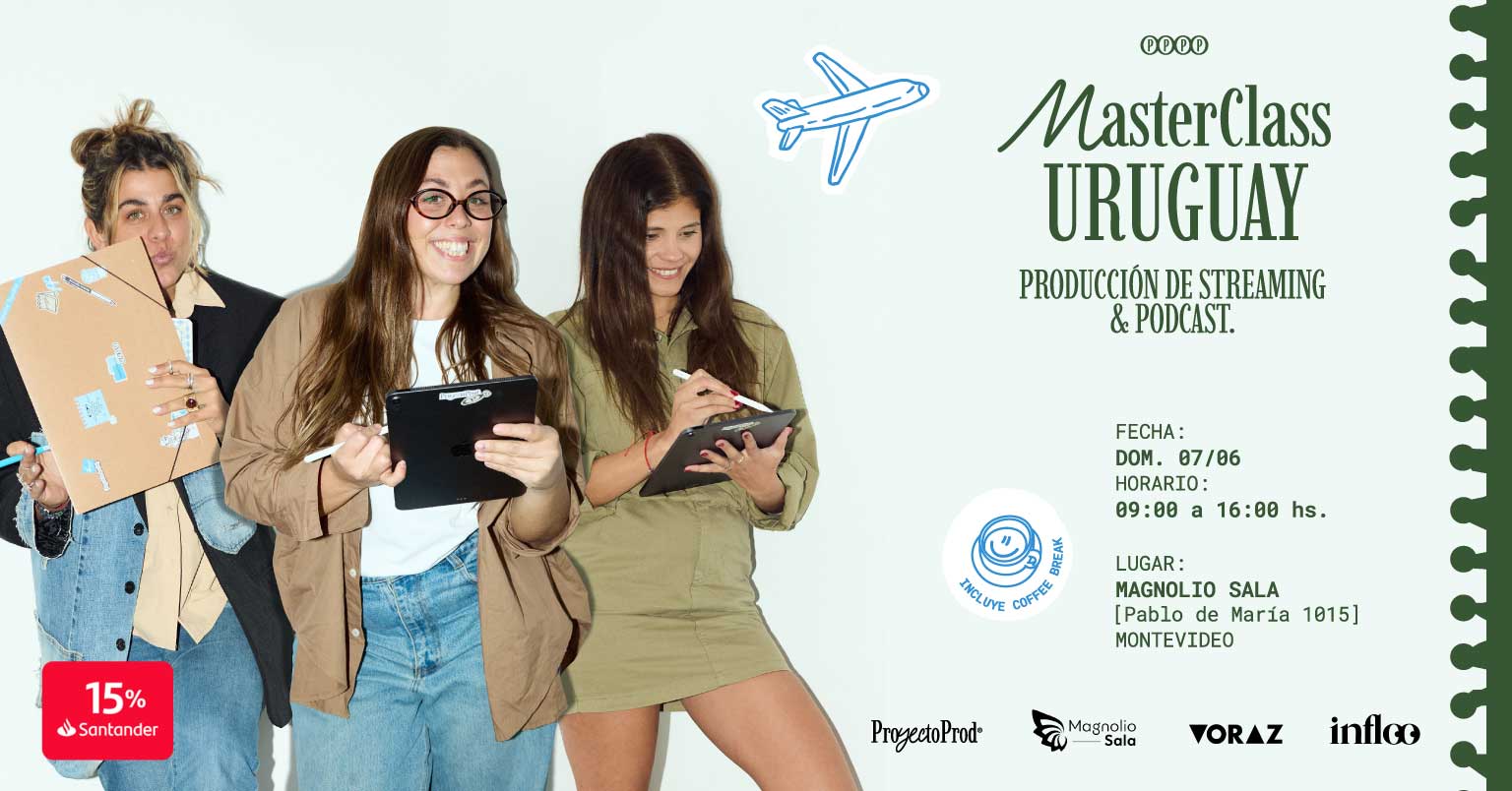 MasterClass URUGUAY - Producción de Streaming & Podcast - ProyectoProd en Magnolio Sala