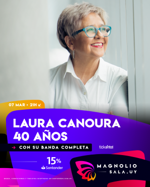 Laura Canoura 40 años - Con su banda completa en Magnolio Sala