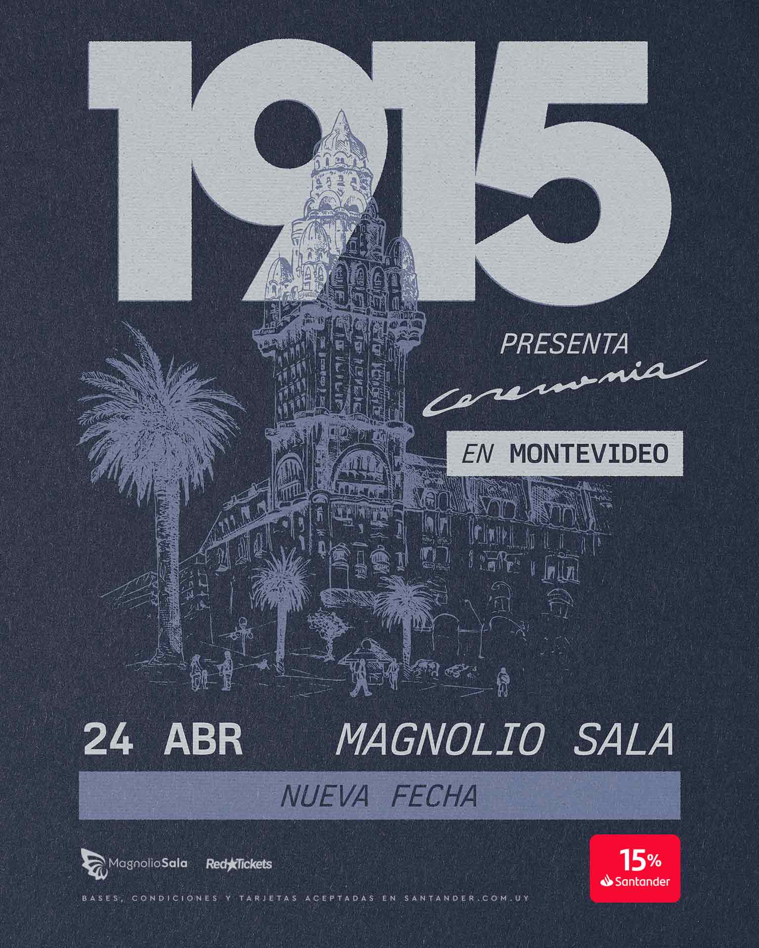 1915 - PRESENTA “CEREMONIA en Magnolio Sala