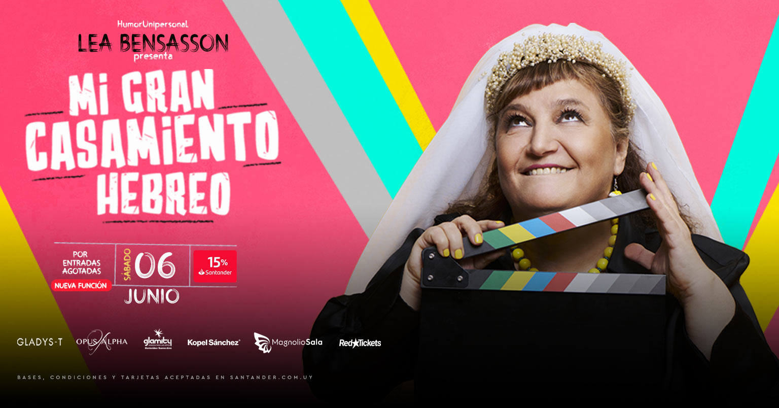 LEA BENSASSON - Mi gran casamiento hebreo - HumorUnipersonal en Magnolio Sala