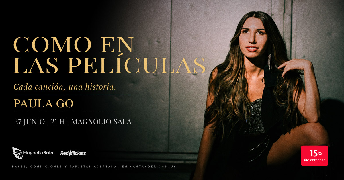 Paula Go - Como en las películas - Cada canción, una historia en Magnolio Sala