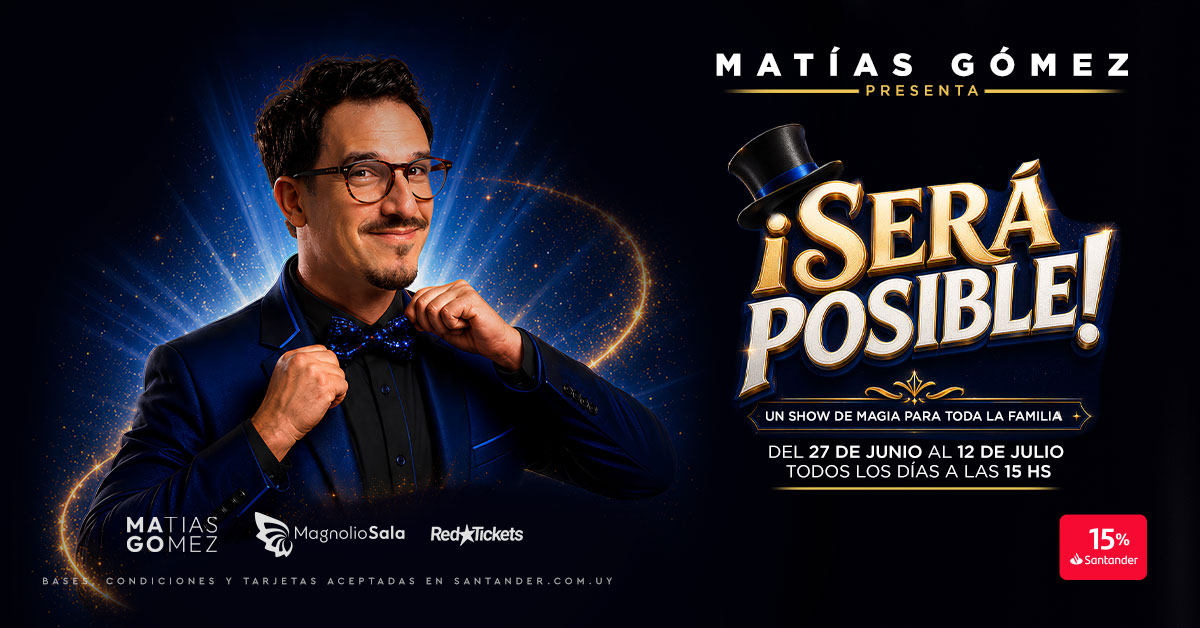 Matías Gómez presenta: ¡Será Posible! - Todo acto de magia empieza con una chispa de duda. ¿Será posible? en Magnolio Sala