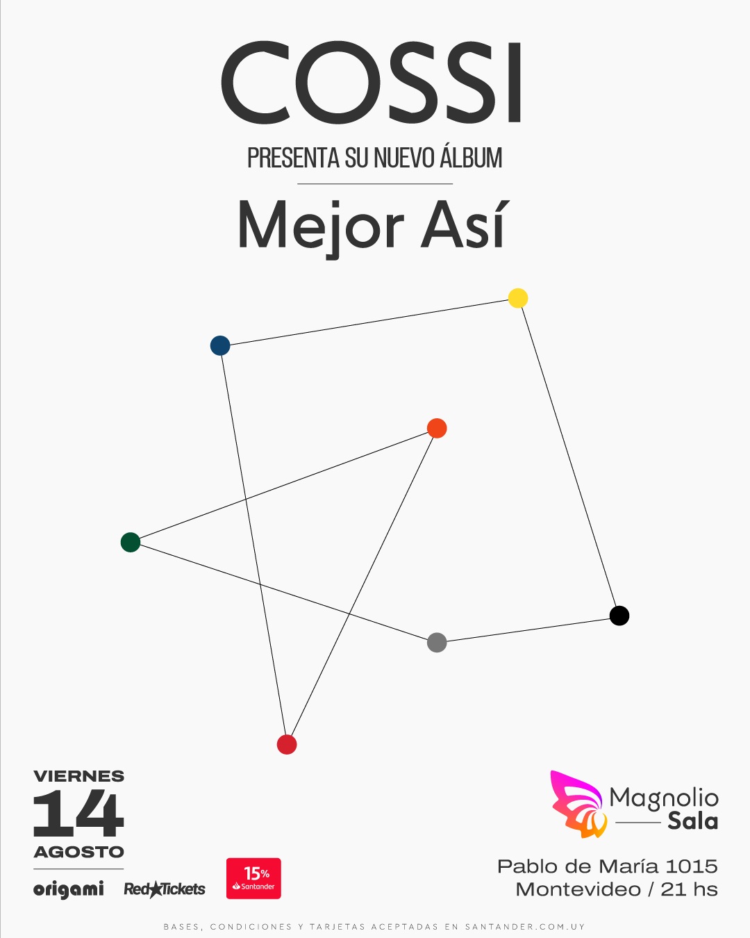 COSSI presenta su nuevo álbum: Mejor Así - - en Magnolio Sala