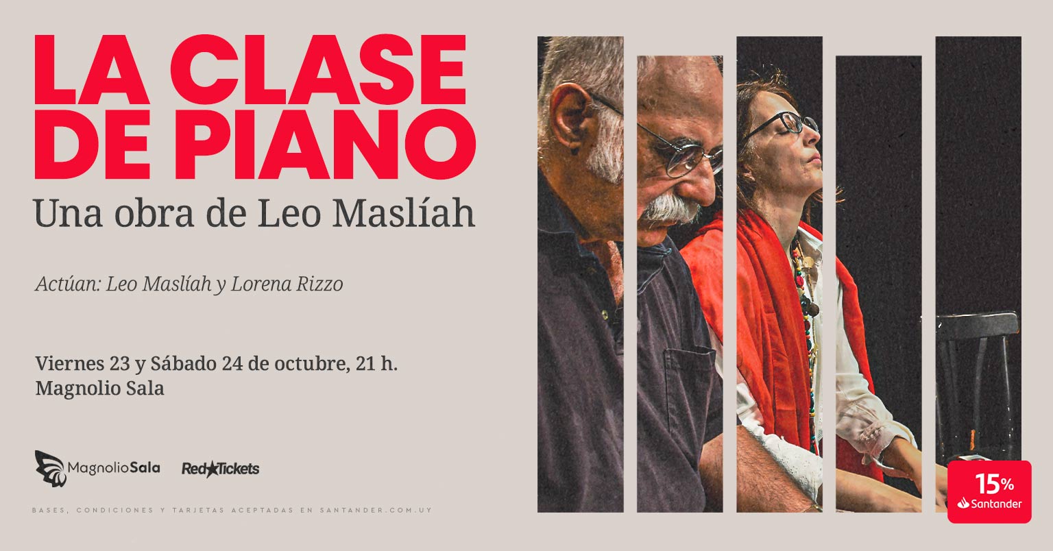 La clase de piano - Una obra de Leo Maslíah en Magnolio Sala