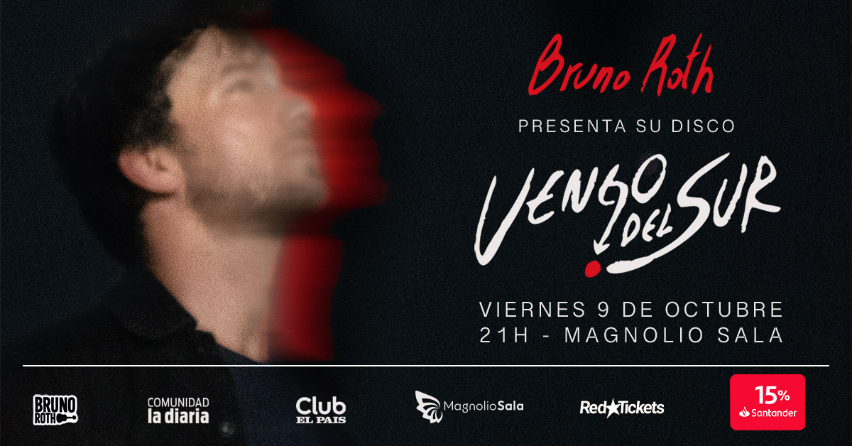 Bruno Roth presenta su disco "Vengo del Sur" - - en Magnolio Sala