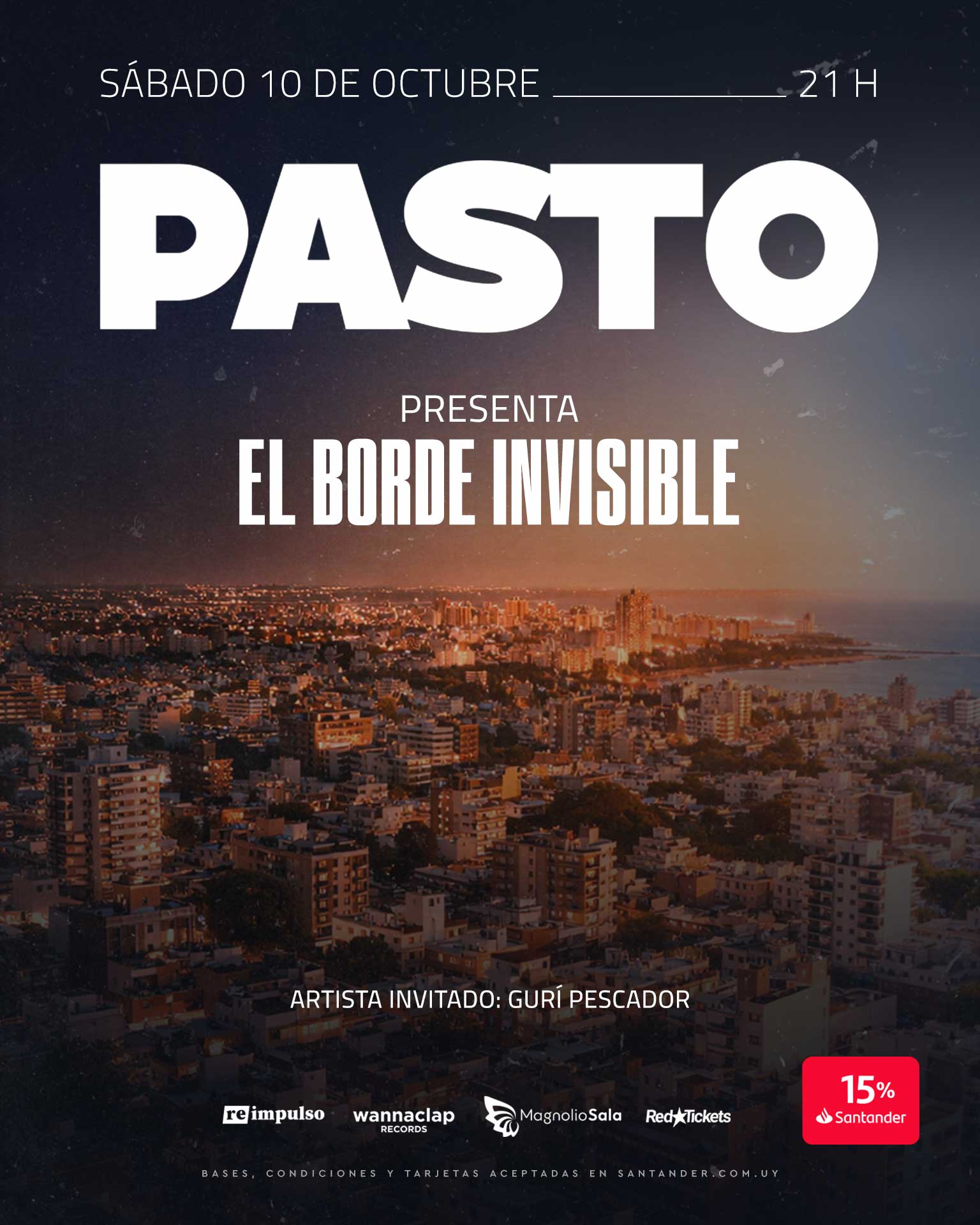 PASTO presenta EL BORDE INVISIBLE - Artista Invitado: Gurí Pescador en Magnolio Sala
