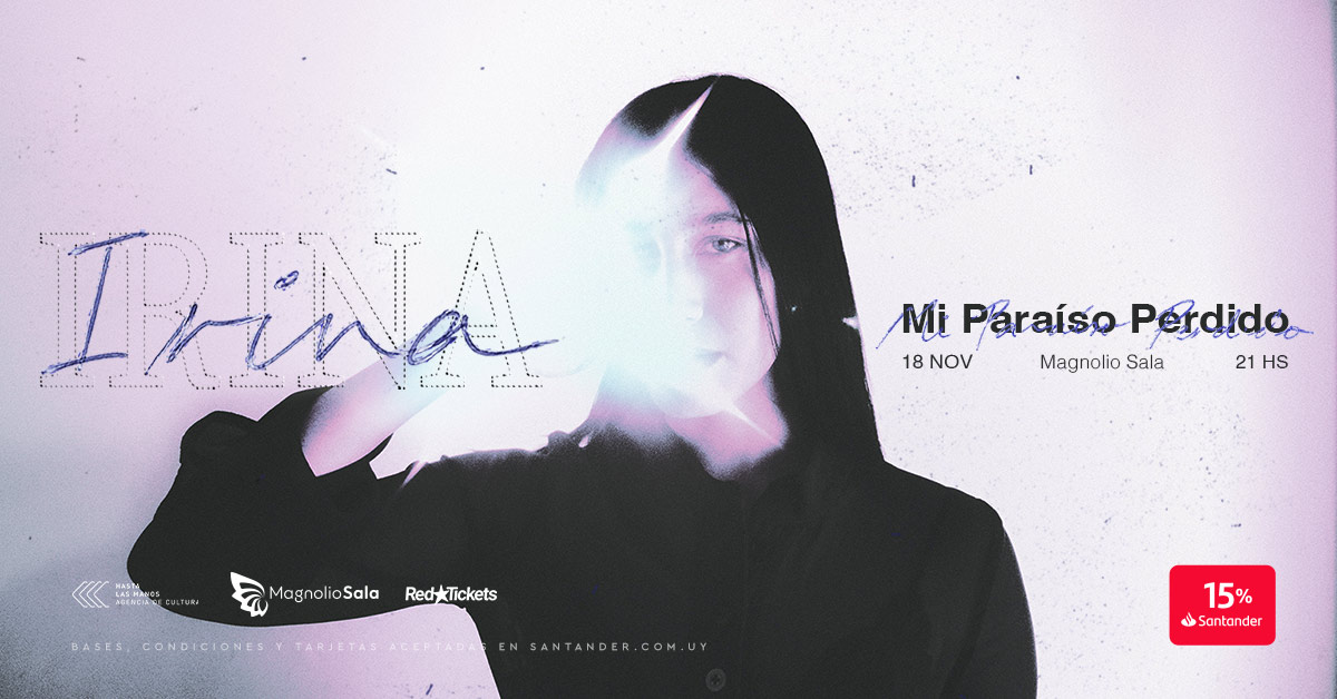 Irina - Mi paraíso perdido en Magnolio Sala