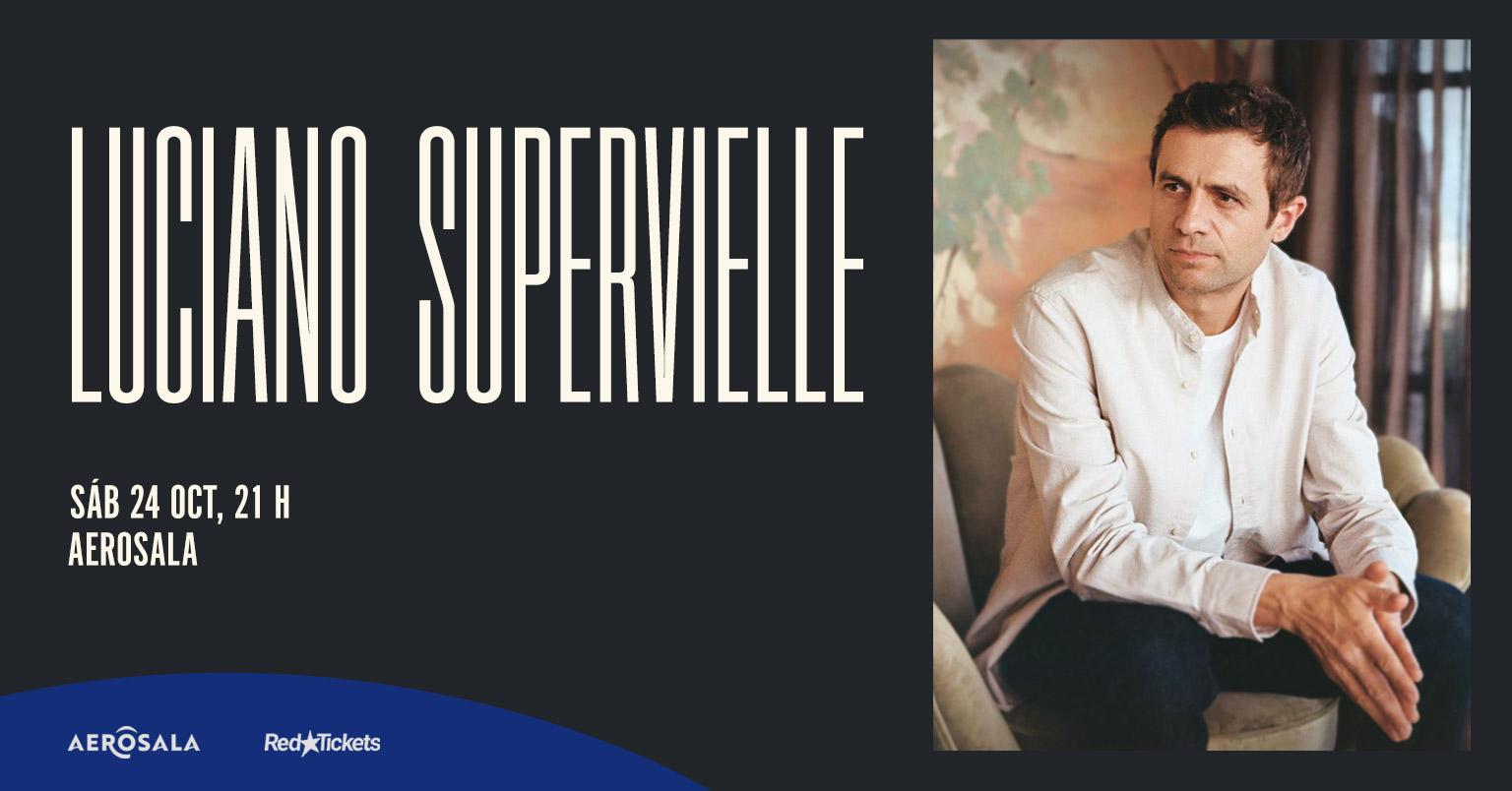 Luciano Supervielle. Sábado 24 de octubre de 2026